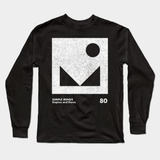 Simple Minds / Empires And Dance Minimal Graphic Design Art T-Shirt Long Sleeve T-Shirt